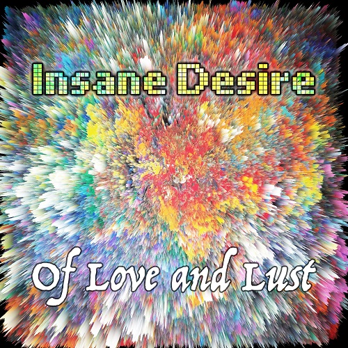 Of Love And Lust Unveil New Hybrid Single ‘Insane Desire’