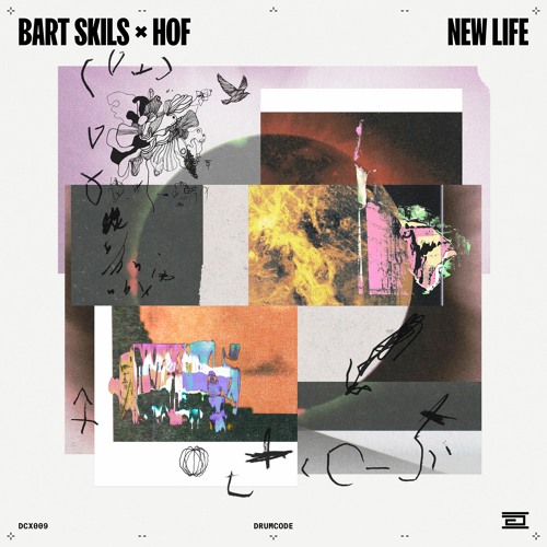 Bart Skils x HOF – New Life