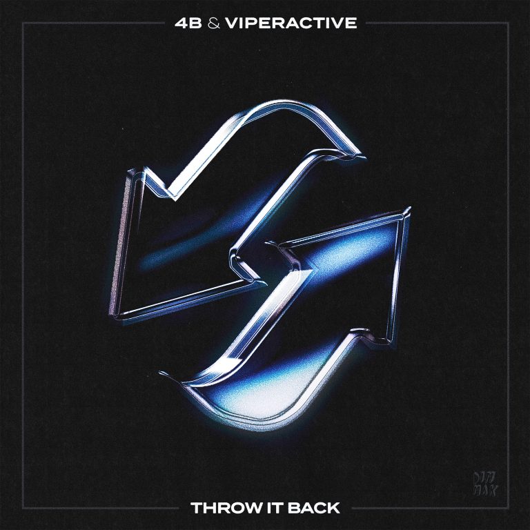4B And Viperactive Team Up For ‘Throw It Back’