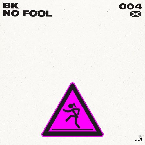 Hard House Legend BK Strikes Back With ‘No Fool’