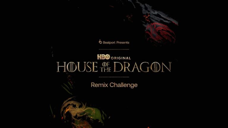 Beatport and HBO Max® Set the Stage for ‘House of the Dragon’ Remix Challenge